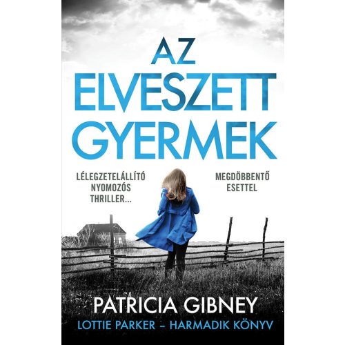 Az elveszett gyermek - Lottie Parker 3.