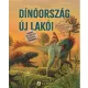 Dínóország új lakói