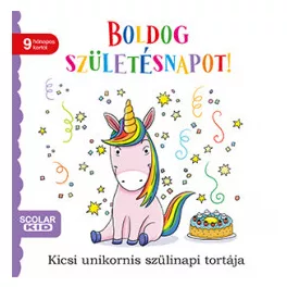   Boldog születésnapot! - Kicsi unikornis szülinapi tortája