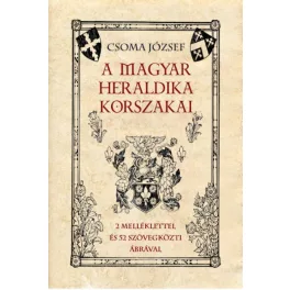 A magyar heraldika korszakai