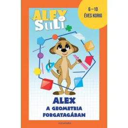   Alex Suli - Alex a geometria forgatagában - 6-10 éves korig