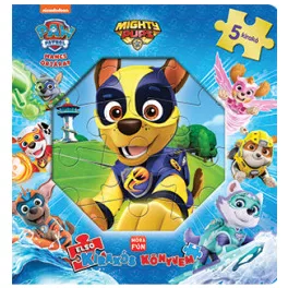 Első kirakós könyvem - Mancs Őrjárat: Mighty pups