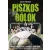 Piszkos gólok - Hogyan használták fel a futballt és éltek vissza vele a történelem legszörnyűbb zsarnokai?