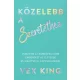 Közelebb a szeretethez