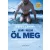 Ami nem öl meg