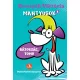 Mantyusok 1. - Bátorság, Tomi!