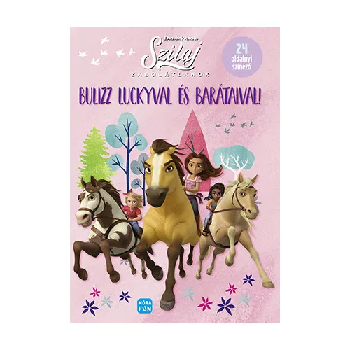 Szilaj - Zabolátlanok - Bulizz Luckyval és barátaival!