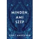 Minden, ami szép