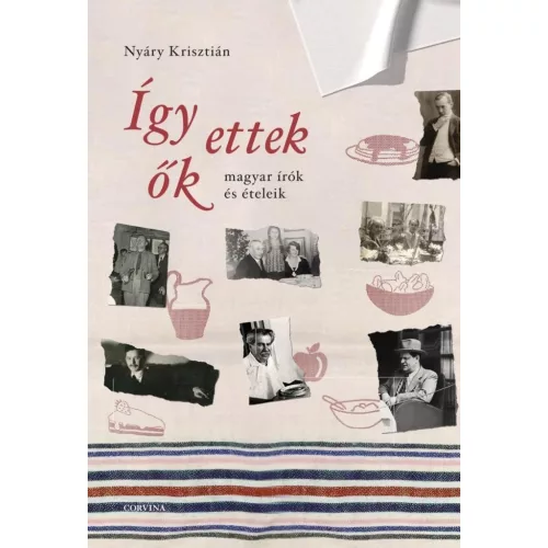 Így ettek ők