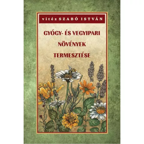 Gyógy- és vegyipari növények természete