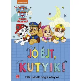 Mancs Őrjárat - Jó éjt, kutyik! - SÉRÜLT