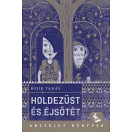 Holdezüst és éjsötét
