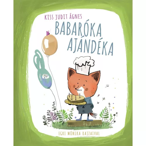 Babaróka ajándéka