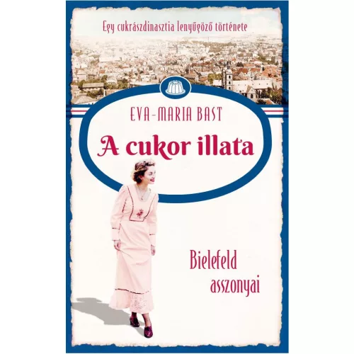 Bielefeld asszonyai 2. – A cukor illata