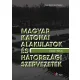 Magyar katonai alakulatok és hátországi szervezetek (1945–1956)