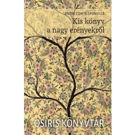 Kis könyv a nagy erényekről
