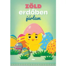 Zöld erdőben jártam