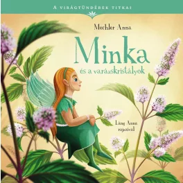   A virágtündérek titkai 6. - Minka és a varázskristályok