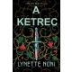 A ketrec