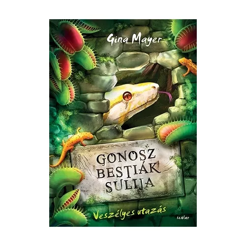 Gonosz Bestiák Sulija 3. - Veszélyes utazás