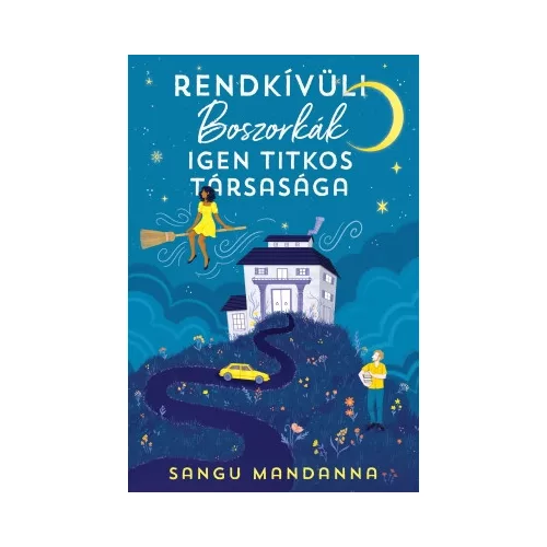Rendkívüli Boszorkák Igen Titkos Társasága
