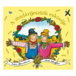 A madárijesztők esküvője