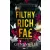 Filthy Rich Fae - Piszkosul gazdag tündér - Éldekorált kiadás