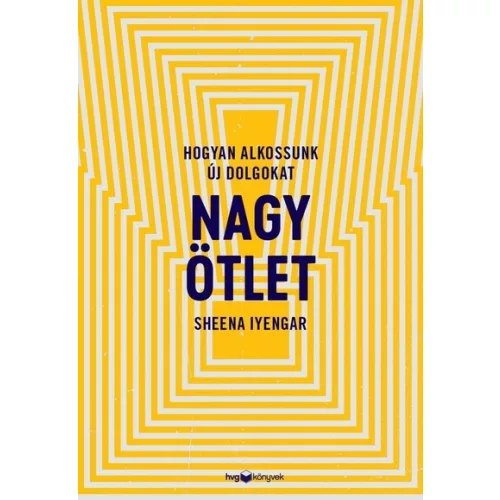 Nagy ötlet - Hogyan alkossunk új dolgokat