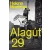 Alagút 29