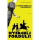 Nyergelj, fordulj! - A kőszívű ember fiai - kalandkönyv