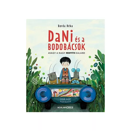 Dani és a bodobácsok