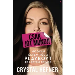 Csak jót mondj!
