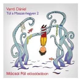 Túl a Maszat-hegyen 2 - Hangoskönyv