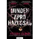 Minden apró hazugság