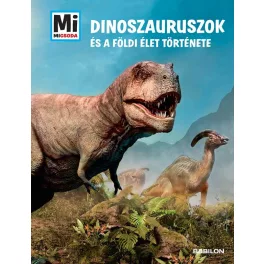 Dinoszauruszok és a földi élet története - SÉRÜLT