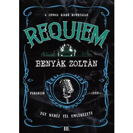 Requiem 3. - Egy nehéz tél emlékezete
