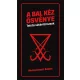 Bal kéz ösvénye - Teista sátánizmusok