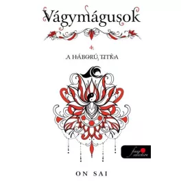Vágymágusok 4. A háború titka