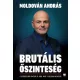 Brutális őszinteség