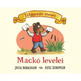 Mackó levelei - Tölgyerdő meséi