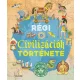 Régi civilizációk története