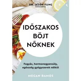 Időszakos böjt nőknek