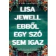 Ebből egy szó sem igaz