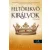 Feltörekvő királyok (A rab herceg 3.)