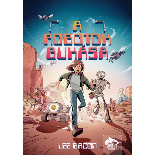 A robotok bukása