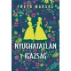 Nyughatatlan igazság