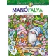 Manófalva - Színezőkönyv