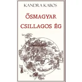 Ősmagyar csillagos ég
