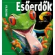 Esőerdők - Világunk