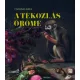 A tékozlás öröme